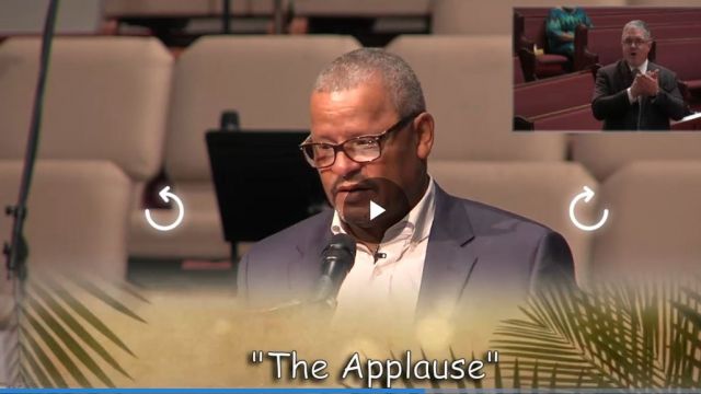 The Applause, Pastor Luke E. Torian, Mar. 28, 2021 @ 11am