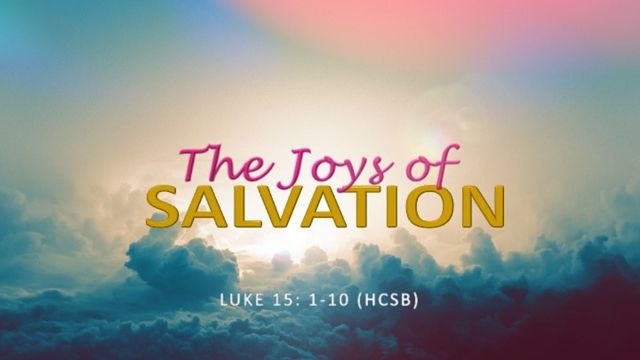 The Joys Of Salvation 