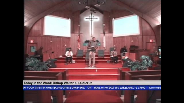 201104 WED, HAVE FAITH IN GOD, BISHOP WALTER K. LAIDLER JR