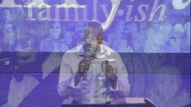 iLead Sermon: Familyish Part 3 Better Family Life Irrevocable